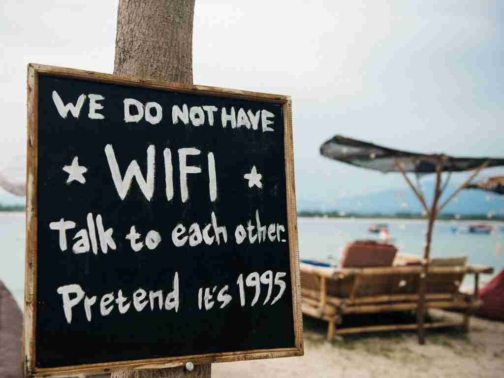Sign saying we do not have WIFI